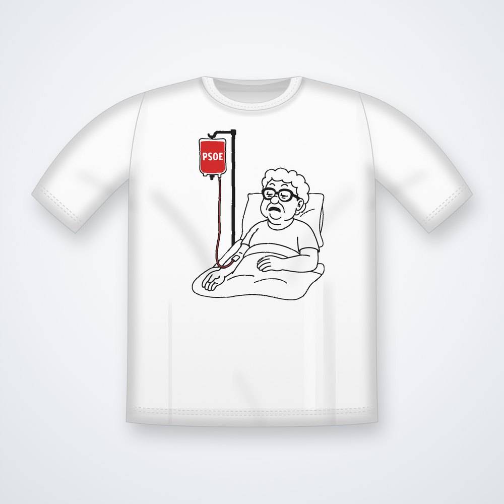 Camiseta blanca «Enchufada», vista delantera: una abuela en la cama del hospital enchufada a un gotero del PSOE